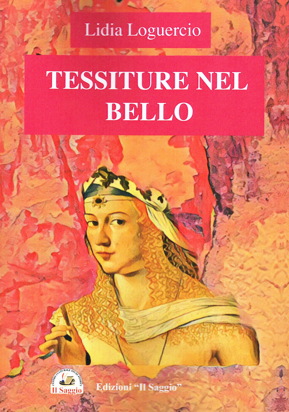 Tessiture nel bello