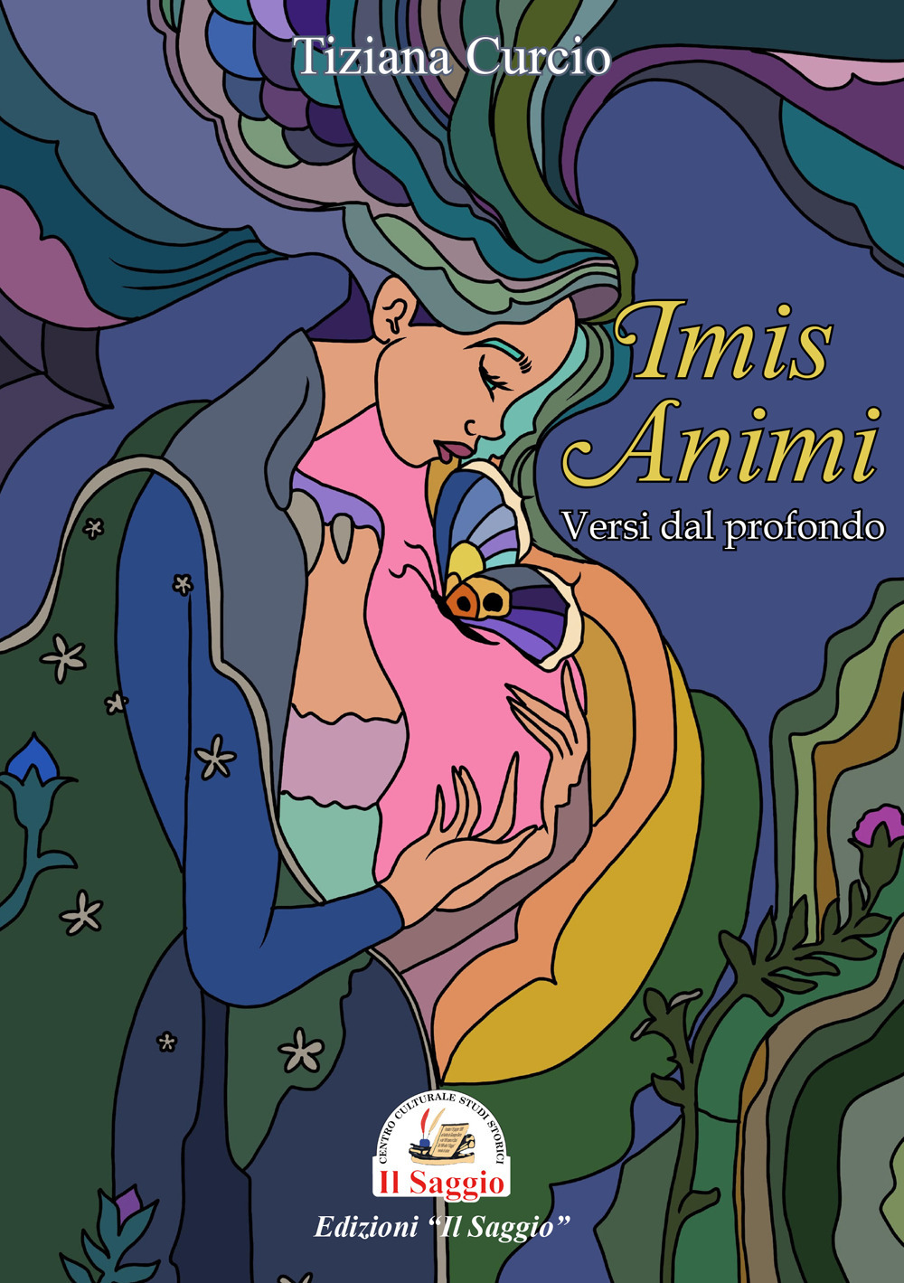 Imis animi. Versi dal profondo