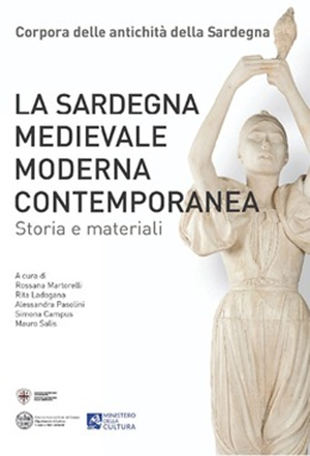 La Sardegna medievale, moderna e contemporanea. Storia e materiali