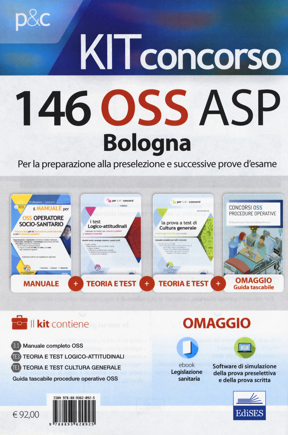 Concorso 146 OSS ASP Bologna. Kit per la preparazione alla preselezione e successive prove d'esame
