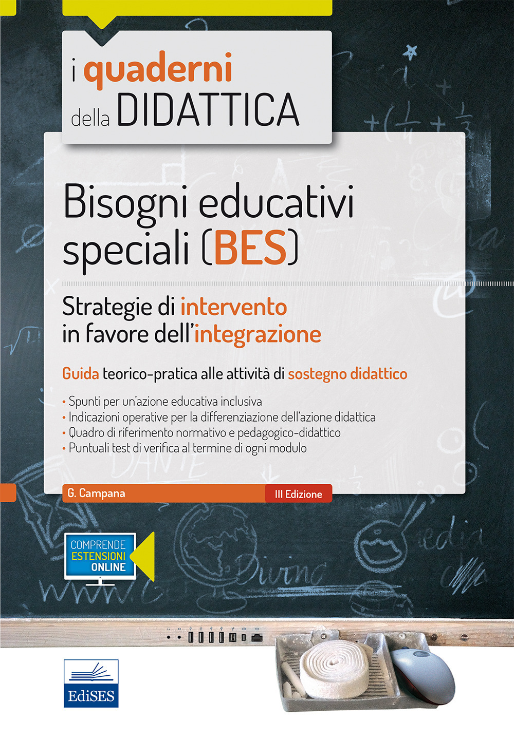 Bisogni educativi speciali (BES). Strategie di intervento in favore dell'integrazione
