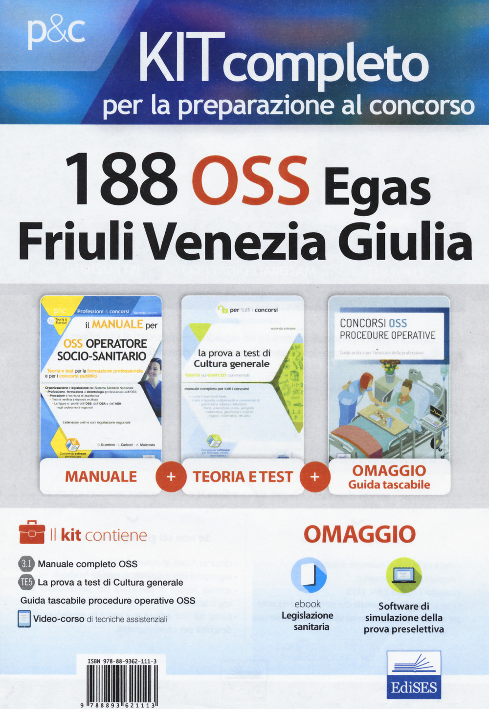 Kit completo per la preparazione al concorso 188 OSS Egas Friuli Venezia Giulia