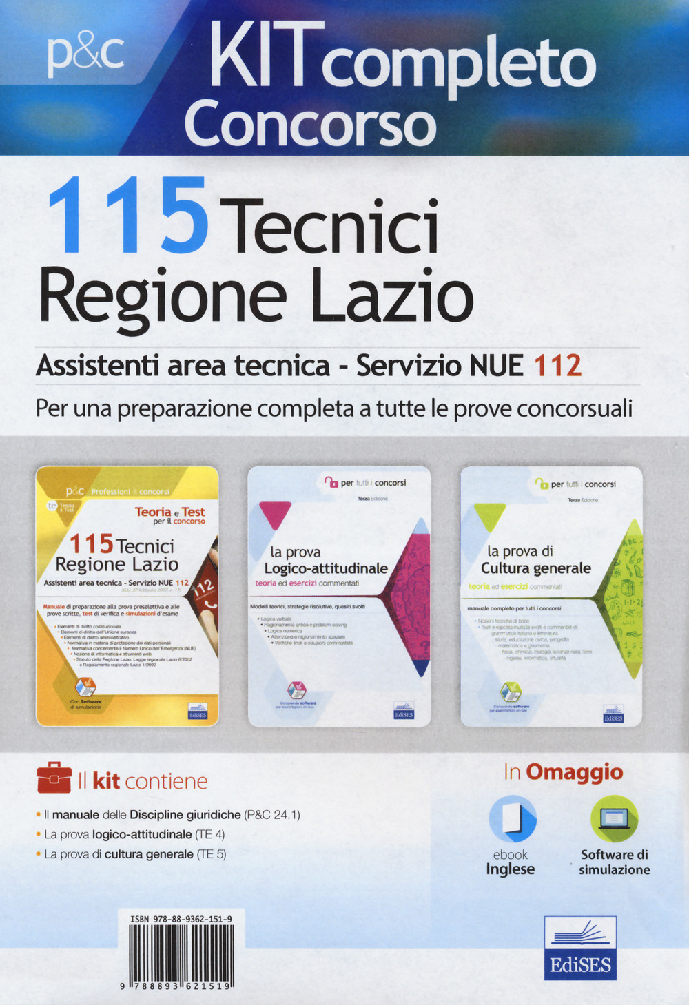 115 Tecnici Regione Lazio. Assistenti area tecnica per il Servizio NUE 112. Kit completo concorso