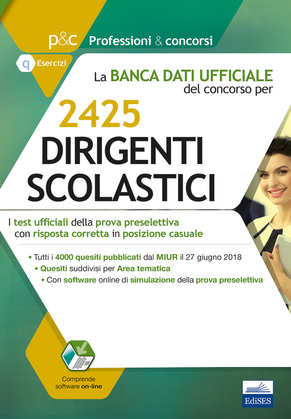 Concorso per 2425 dirigenti scolastici. La banca dati ufficiale. I test ufficiali della prova preselettiva con risposta corretta in posizione casuale