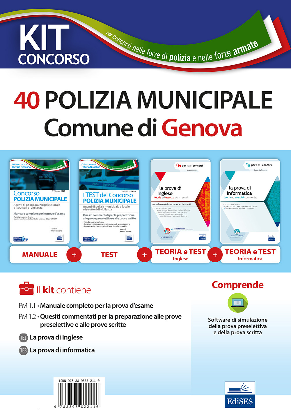 Kit concorso 40 Agenti di Polizia municipale Genova. Volumi per la preparazione al concorso nella polizia municipale