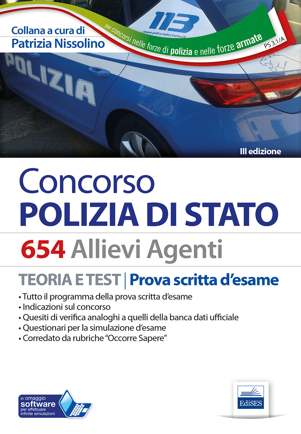 Concorso 654 Allievi Agenti Polizia di Stato. Manuale per la prova scritta d'esame