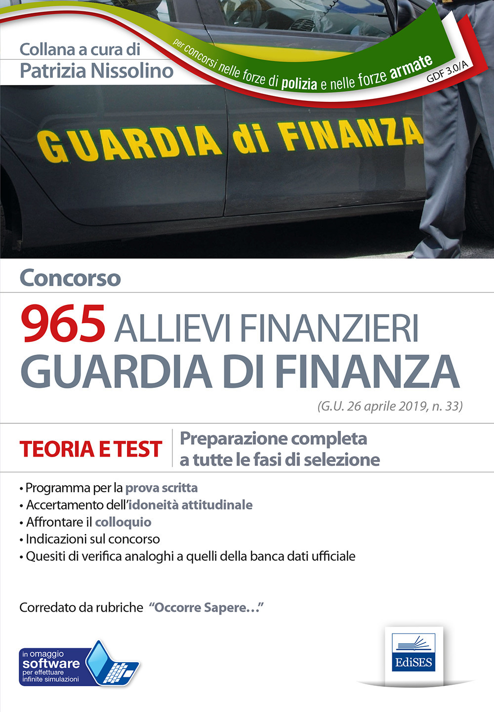 Concorso 965 allievi finanzieri nella Guardia di Finanza. Preparazione completa a tutte le fasi di selezione