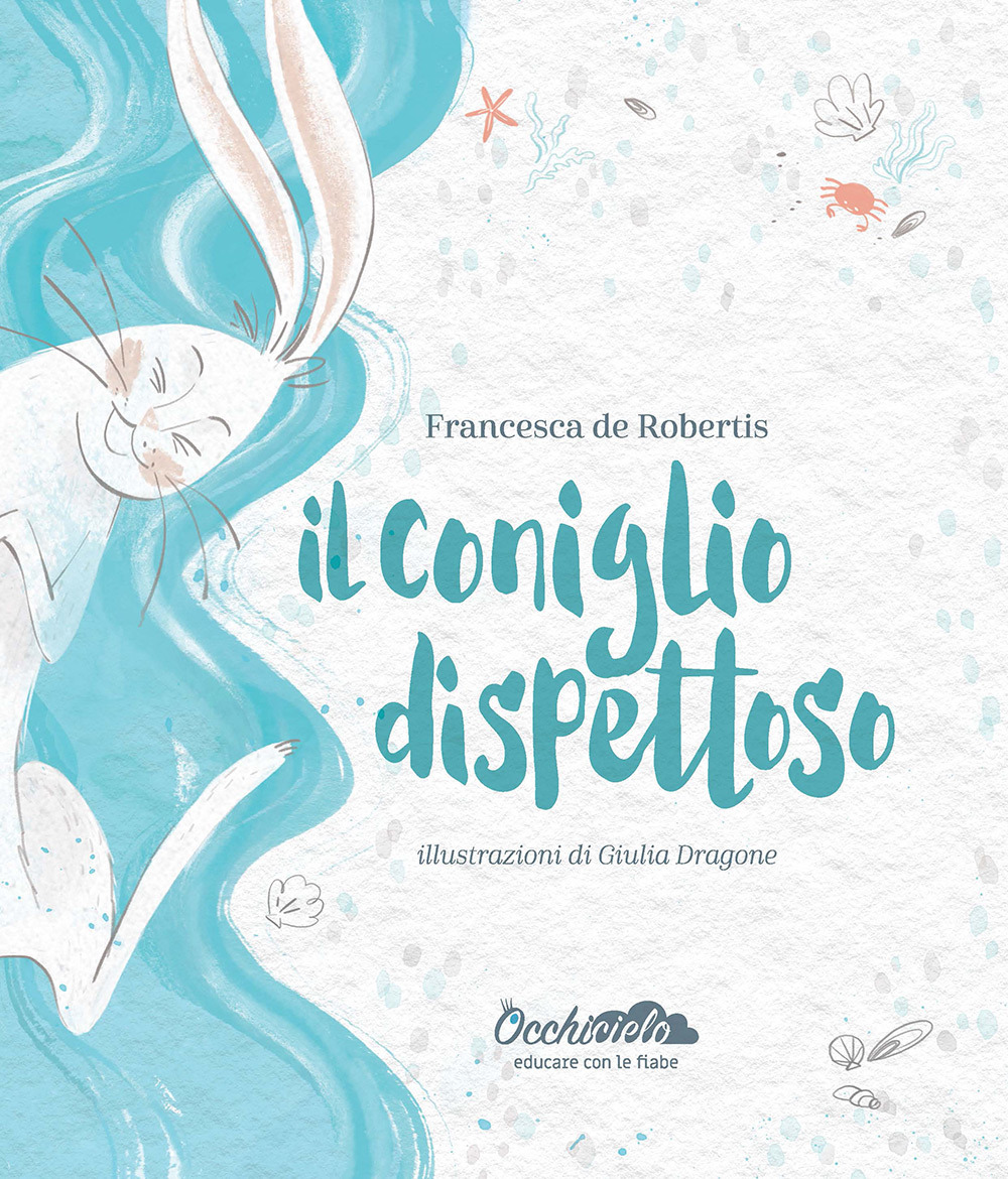 Il coniglio dispettoso