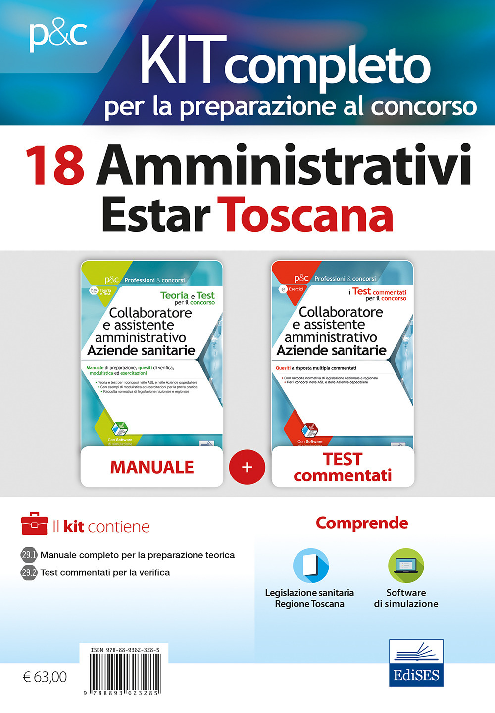 Kit concorso 18 Amministrativi ESTAR Toscana. Preparazione a tutte le prove selettive