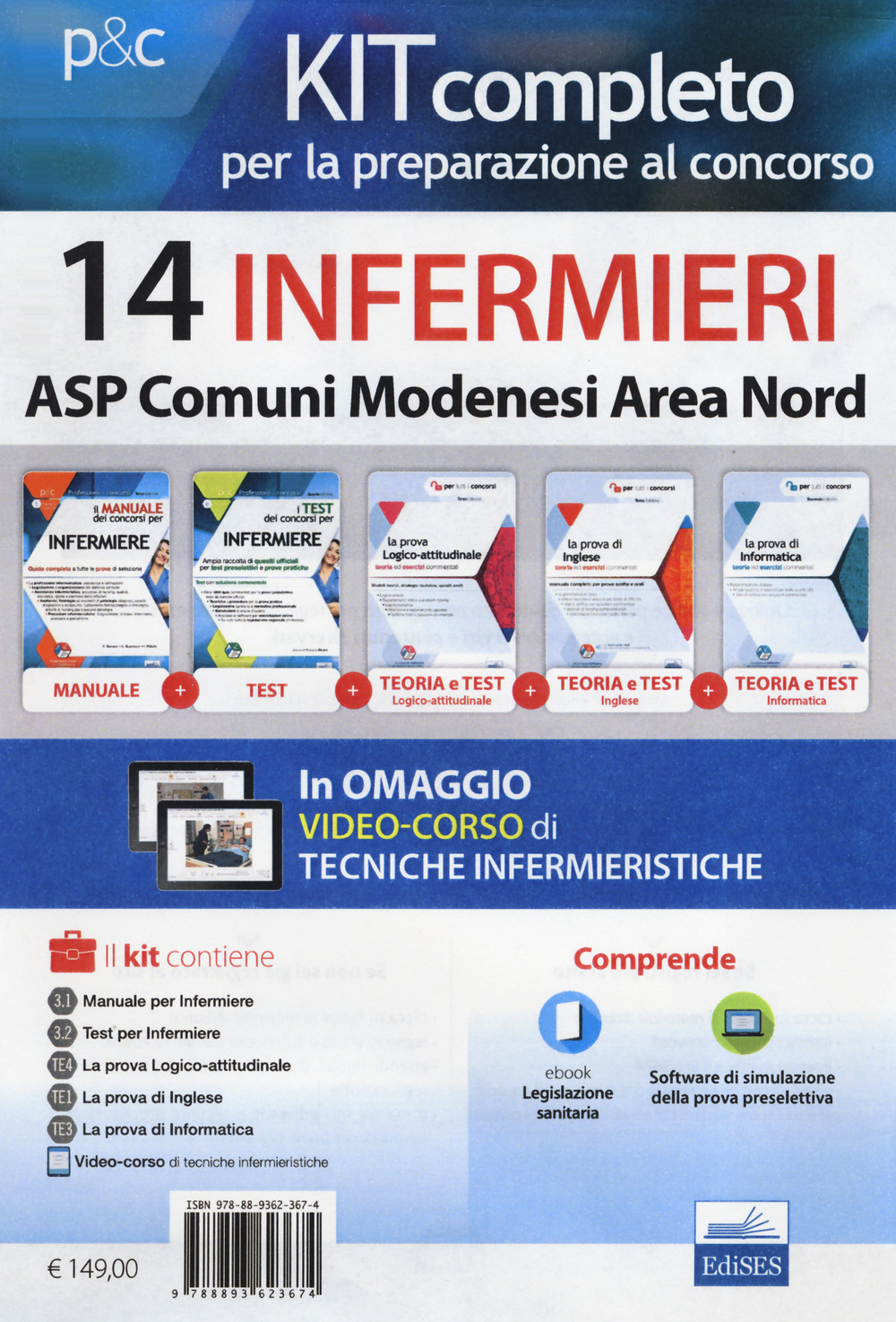 Kit concorso 14 infermieri comuni modenesi area Nord. Il manuale dei concorsi per infermiere-I test dei concorsi per infermiere-La prova logico-attitudinale-La prova di inglese per tutti i concorsi-La prova di informatica per tutti i concorsi