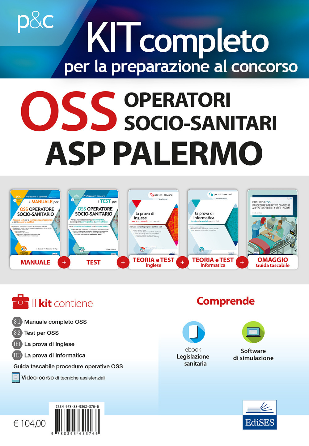 Kit completo OSS Operatori Socio-Sanitari ASP Palermo. Manuali per la preparazione completa al concorso