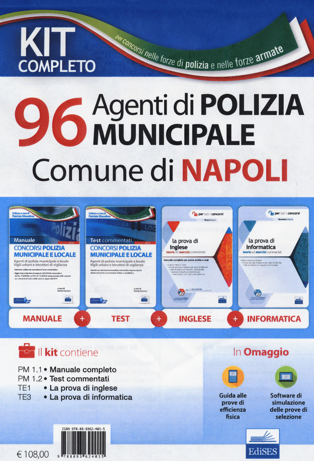 Kit completo per il concorso di 96 agenti di Polizia municipale nel Comune di Napoli