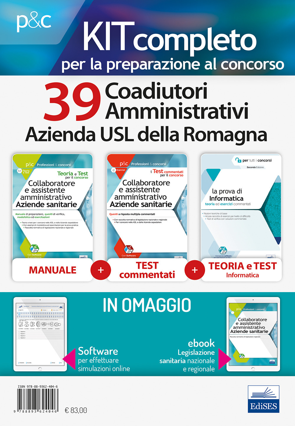 Kit concorso 39 Coadiutori Amministrativi Azienda USL Romagna. Manuali di teoria ed esercizi commentati per la preparazione completa