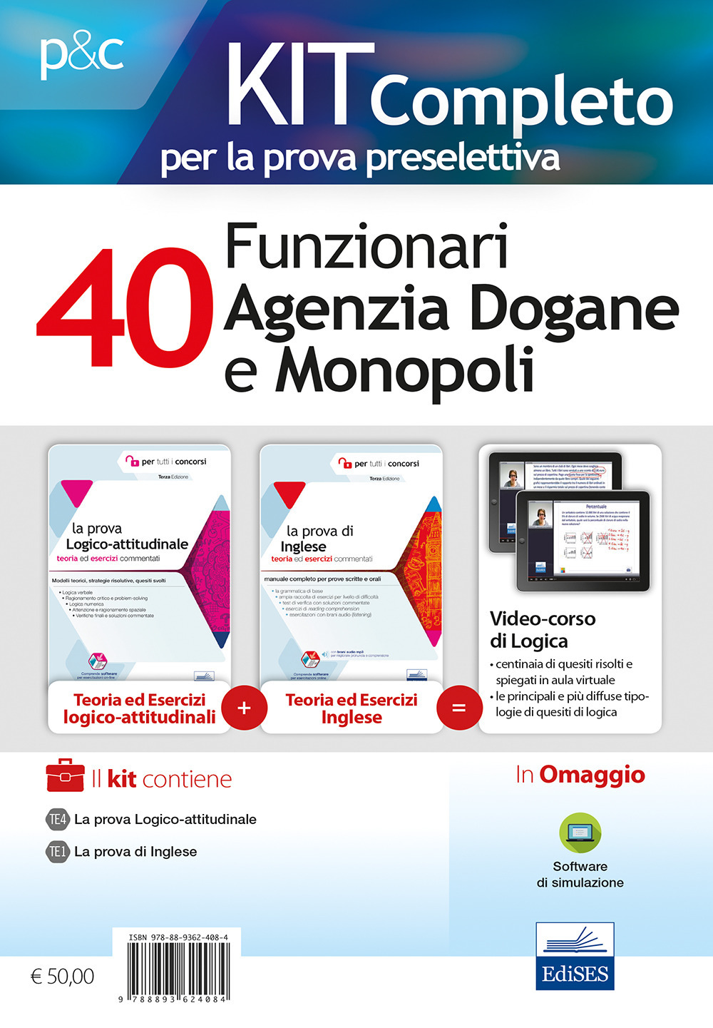 Kit concorso 40 funzionari Agenzia Dogane e Monopoli. Manuali di teoria e test commentati