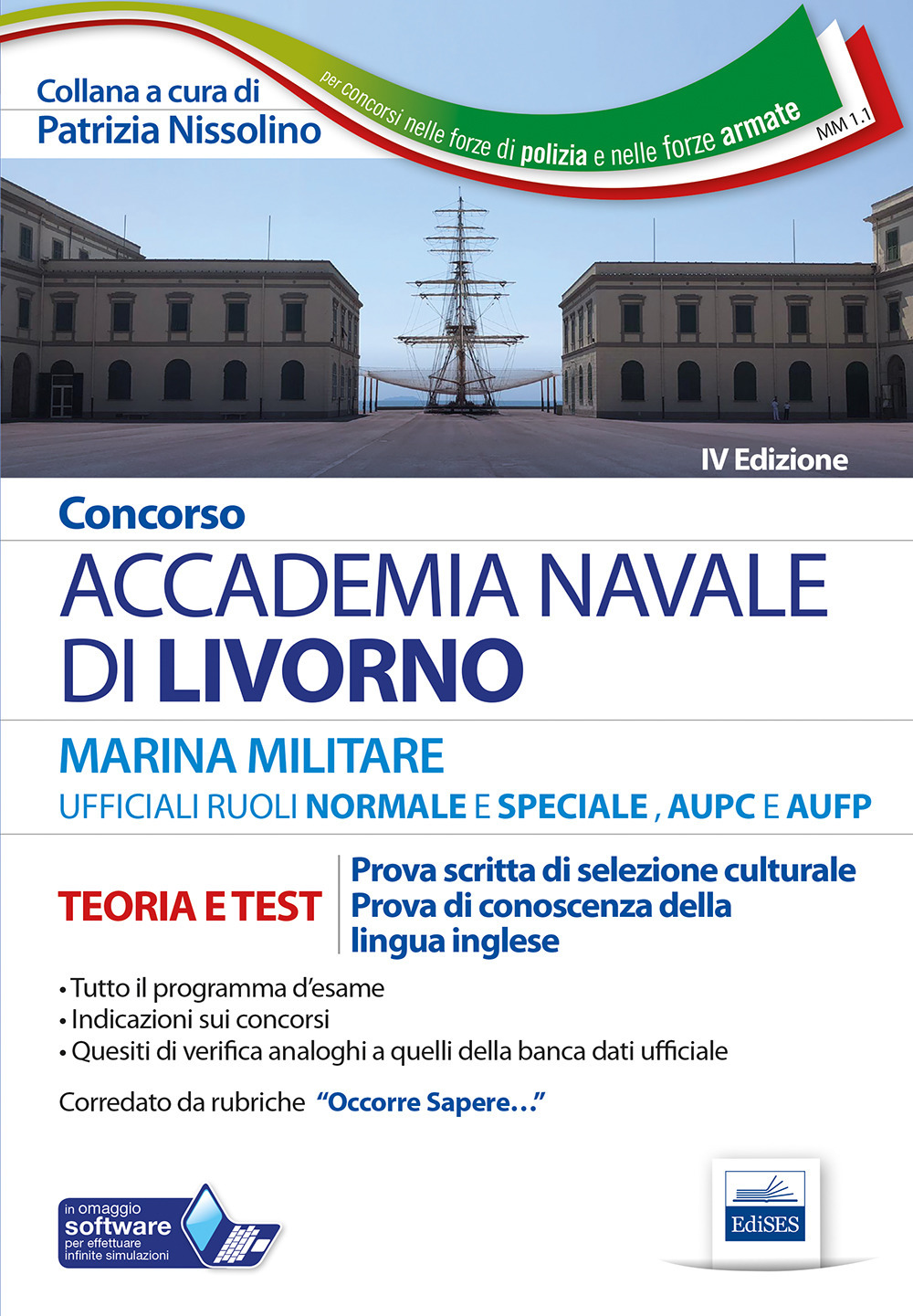Concorso Accademia Navale di Livorno Ufficiali Marina militare. Teoria e test per la prova di selezione culturale e lingua inglese