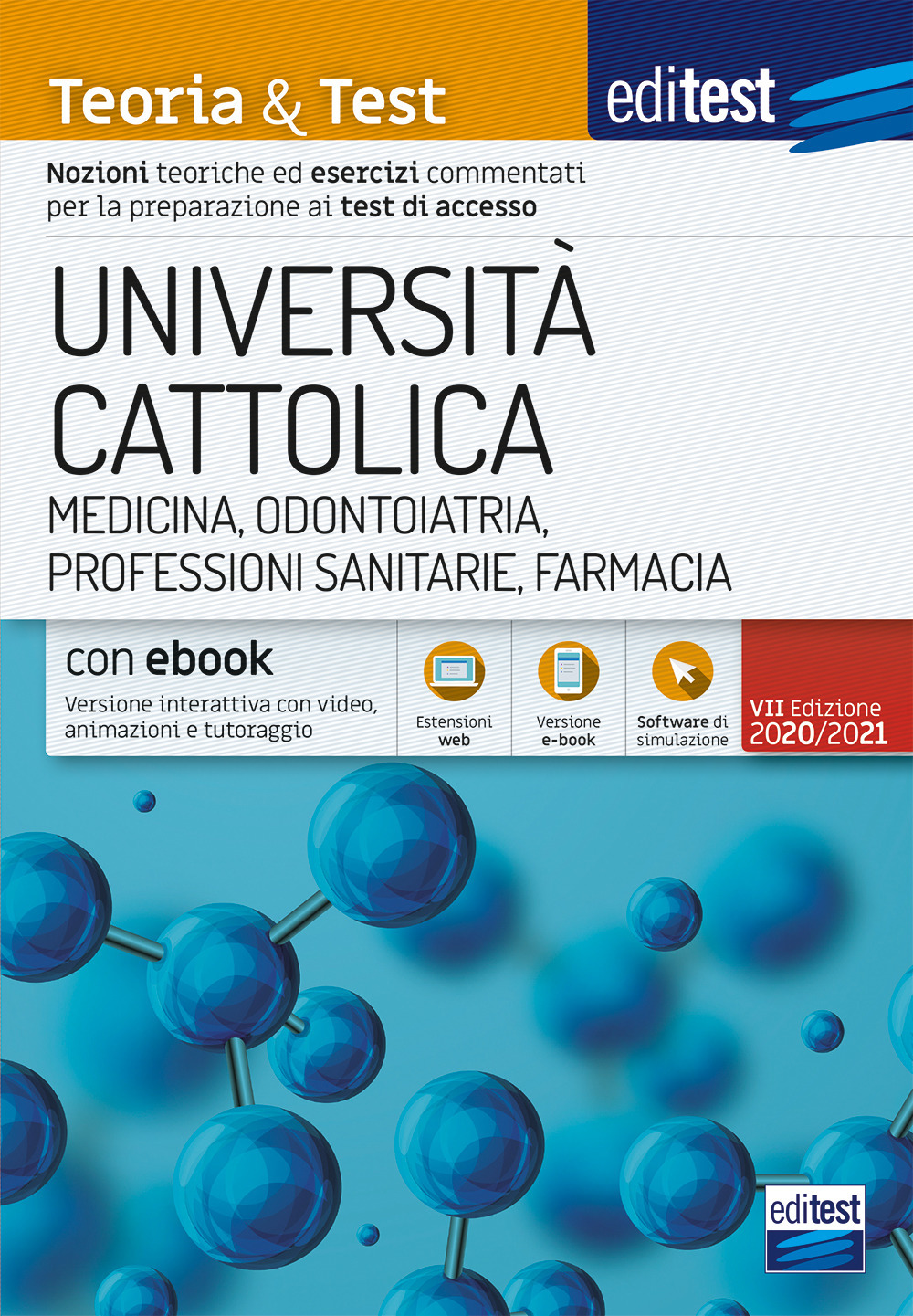 EdiTEST. Università Cattolica. Medicina. Teoria & test