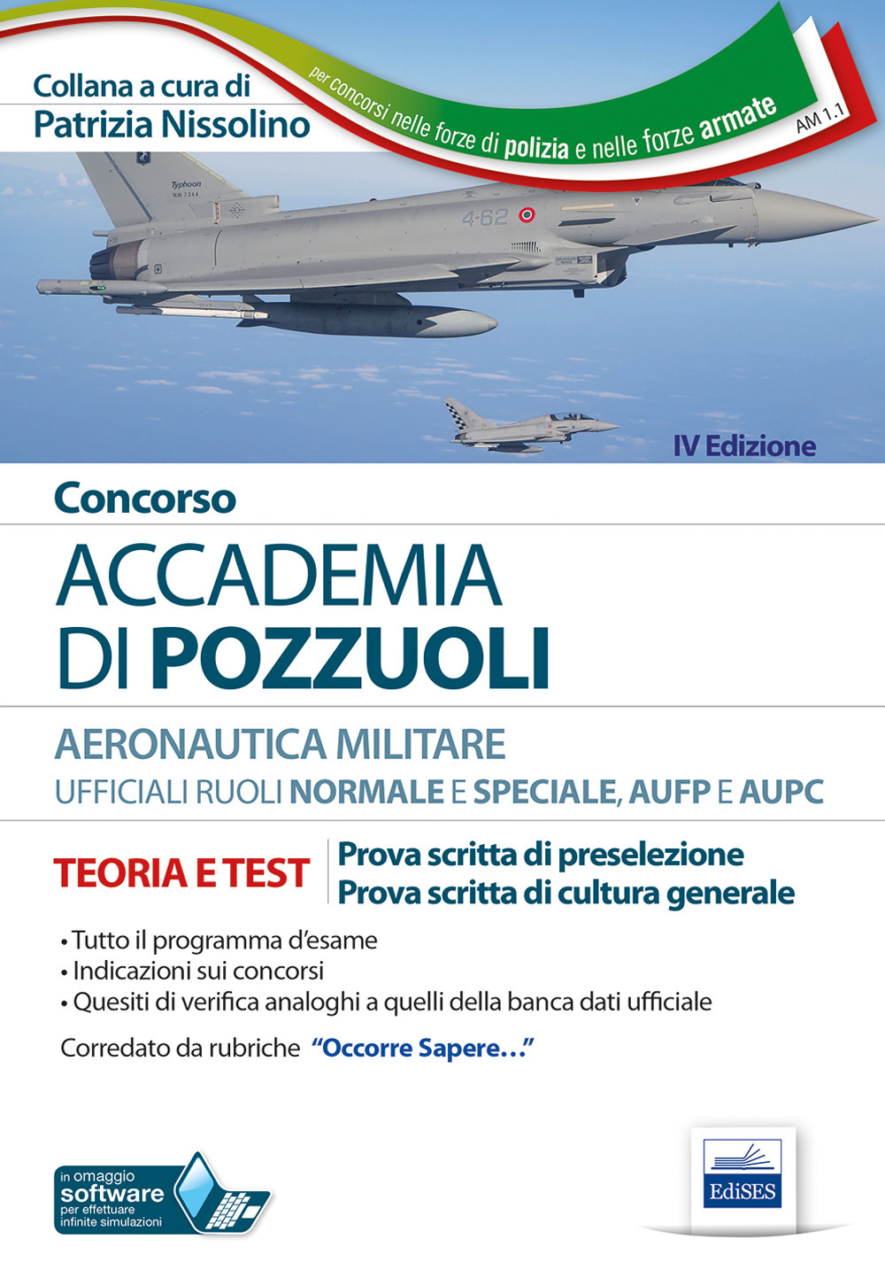 Concorso Accademia Aeronautica di Pozzuoli. Teoria e test per la prova scritta di preselezione