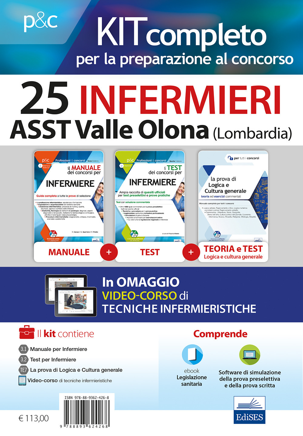 Kit concorso 25 Infermieri ASST Valle Olona Regione Lombardia. Manuali per la preparazione completa