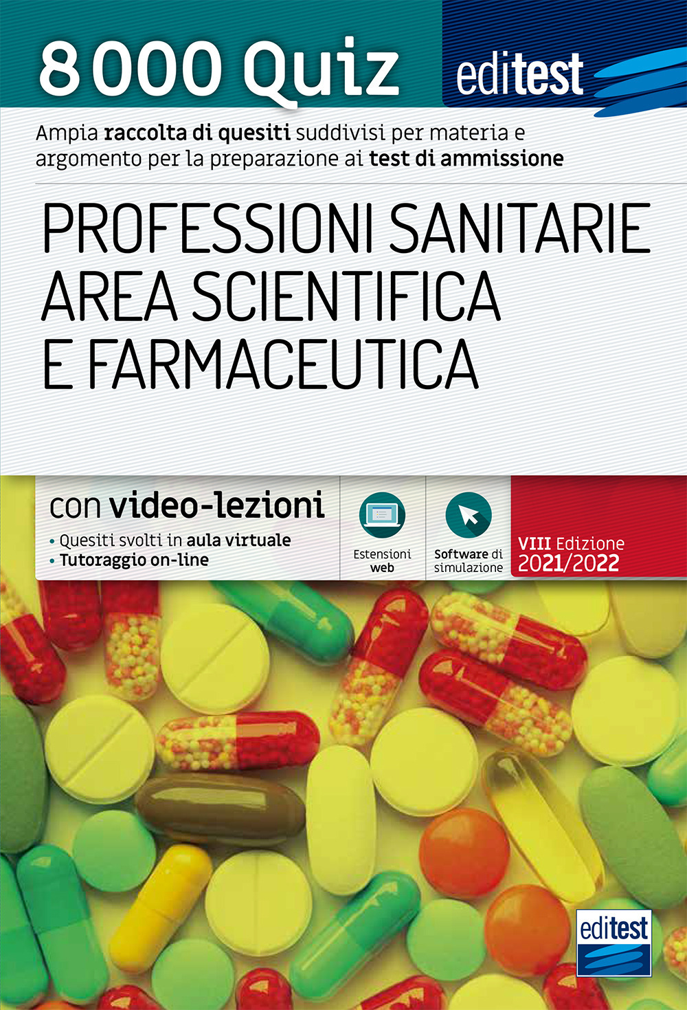 8000 quiz professioni sanitarie area scientifica e farmaceutica per la preparazione ai test di accesso