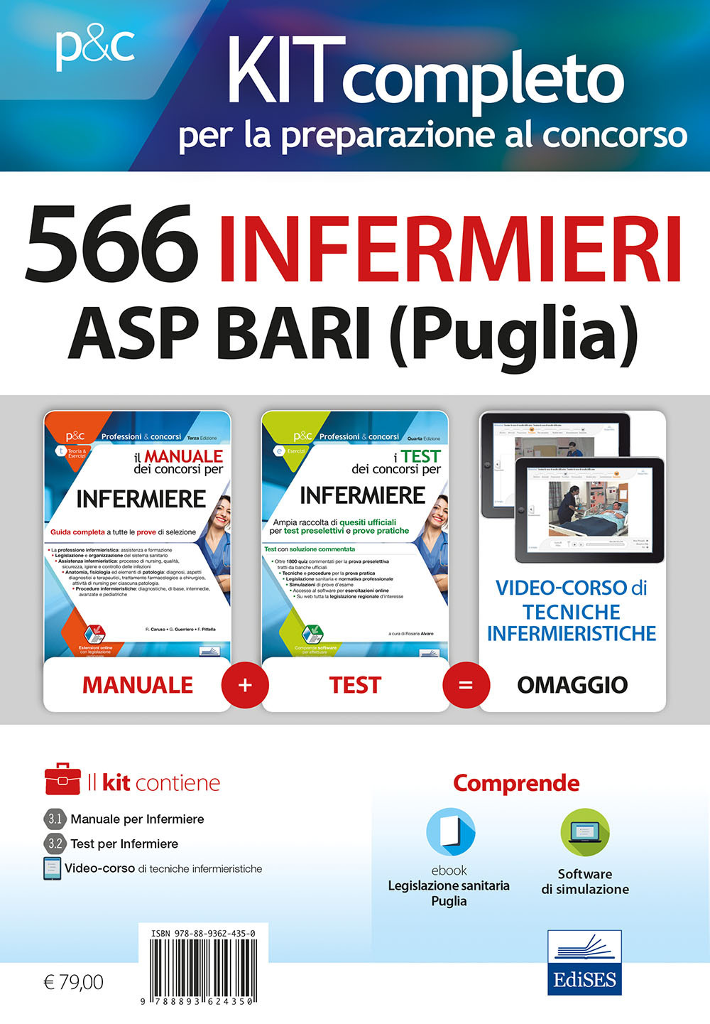 Kit concorso 566 Infermieri ASP Bari (Puglia). Manuali di teoria e test commentati per tutte le prove