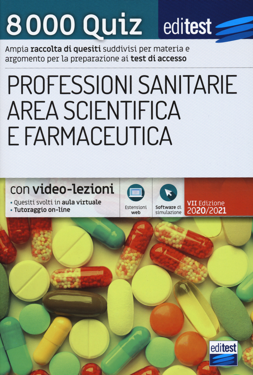 8000 quiz professioni sanitarie area scientifica e farmaceutica per la preparazione ai test di accesso