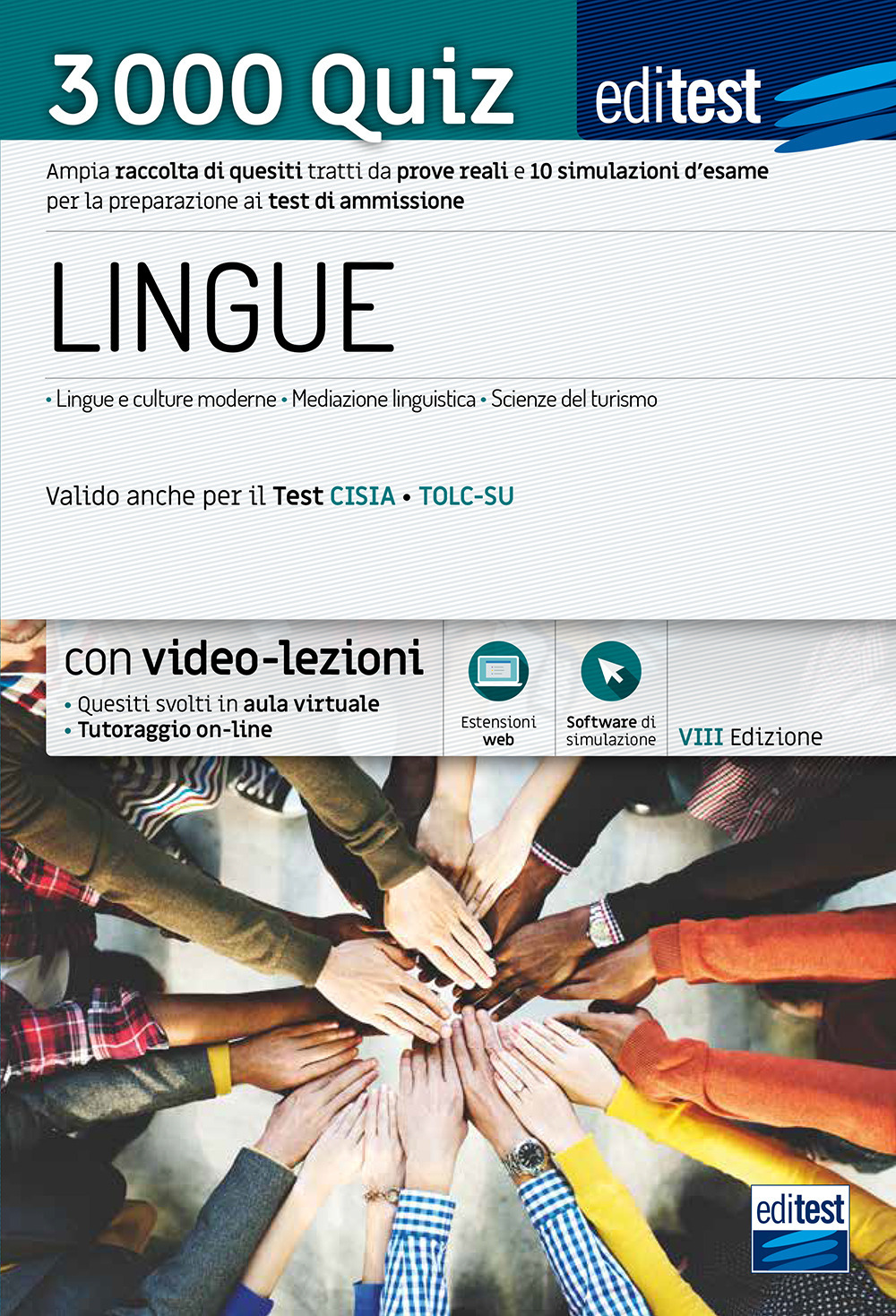 Test ammissione Lingue 2021: raccolta di 3.000 quiz. Valido anche per il TOLC-SU