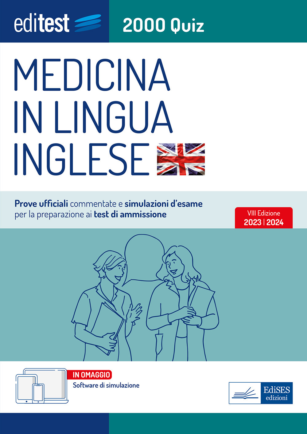 EdiTEST. Medicina in lingua inglese. 2000 quiz. Prove ufficiali commentate e simulazioni d'esame per la preparazione ai test di ammissione