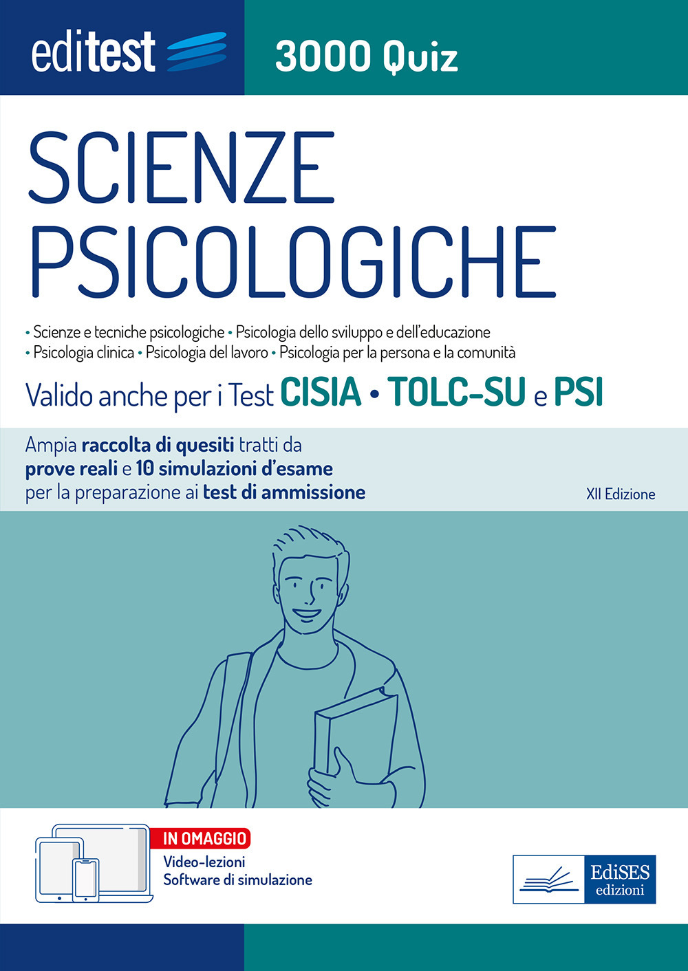 EdiTEST. Scienze psicologiche. 3000 Quiz. Ampia raccolta di quiz tratti da prove reali e 10 simulazioni per la preparazione ai test di ammissione