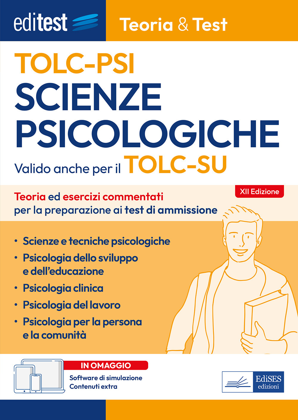EdiTEST. Scienze psicologiche. Teoria & test. Nozioni teoriche ed esercizi commentati per la preparazione ai test di accesso