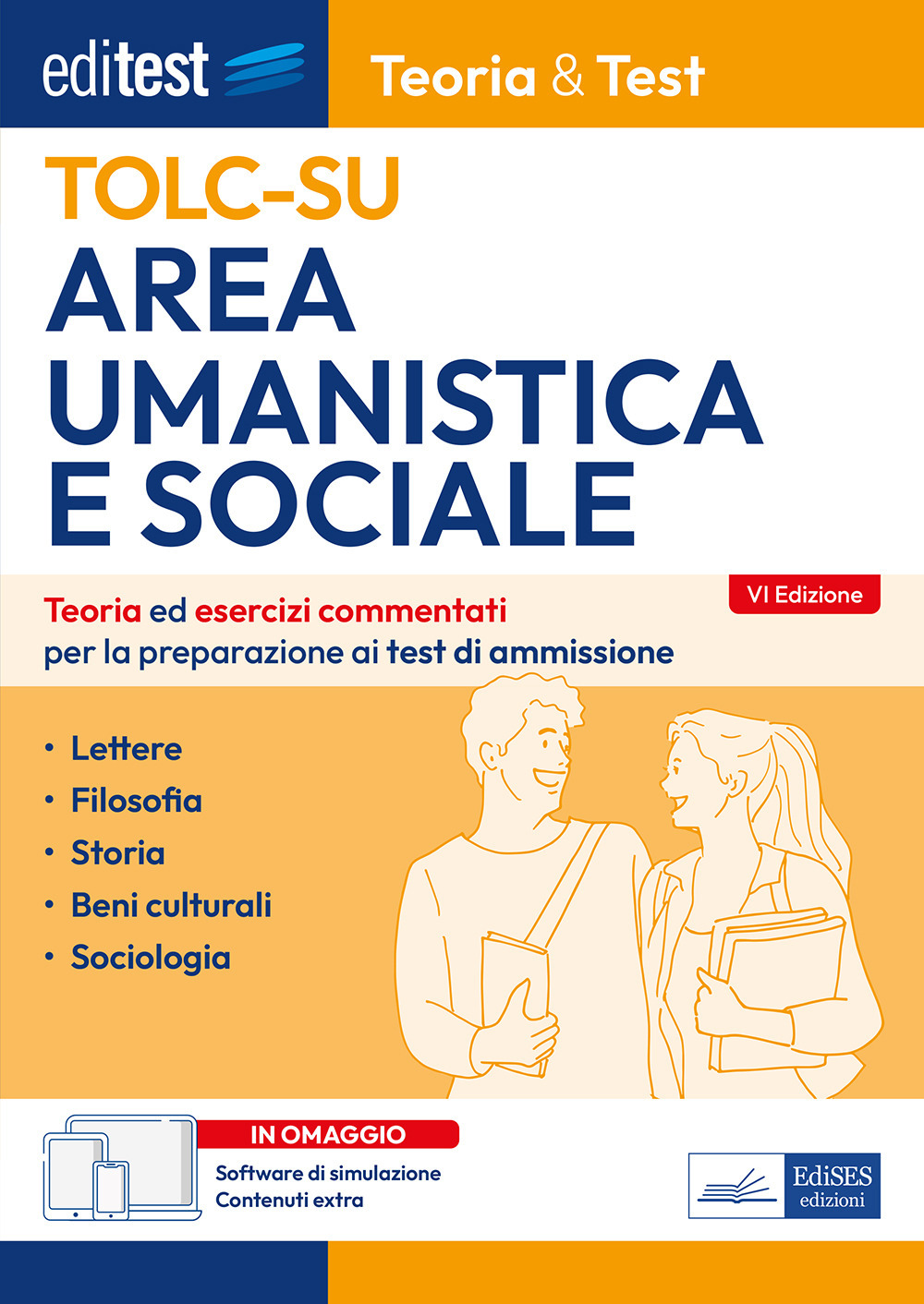 Editest TOLC-SU Area umanistica e sociale. Teoria ed esercizi commentati per la preparazione ai test di ammissione