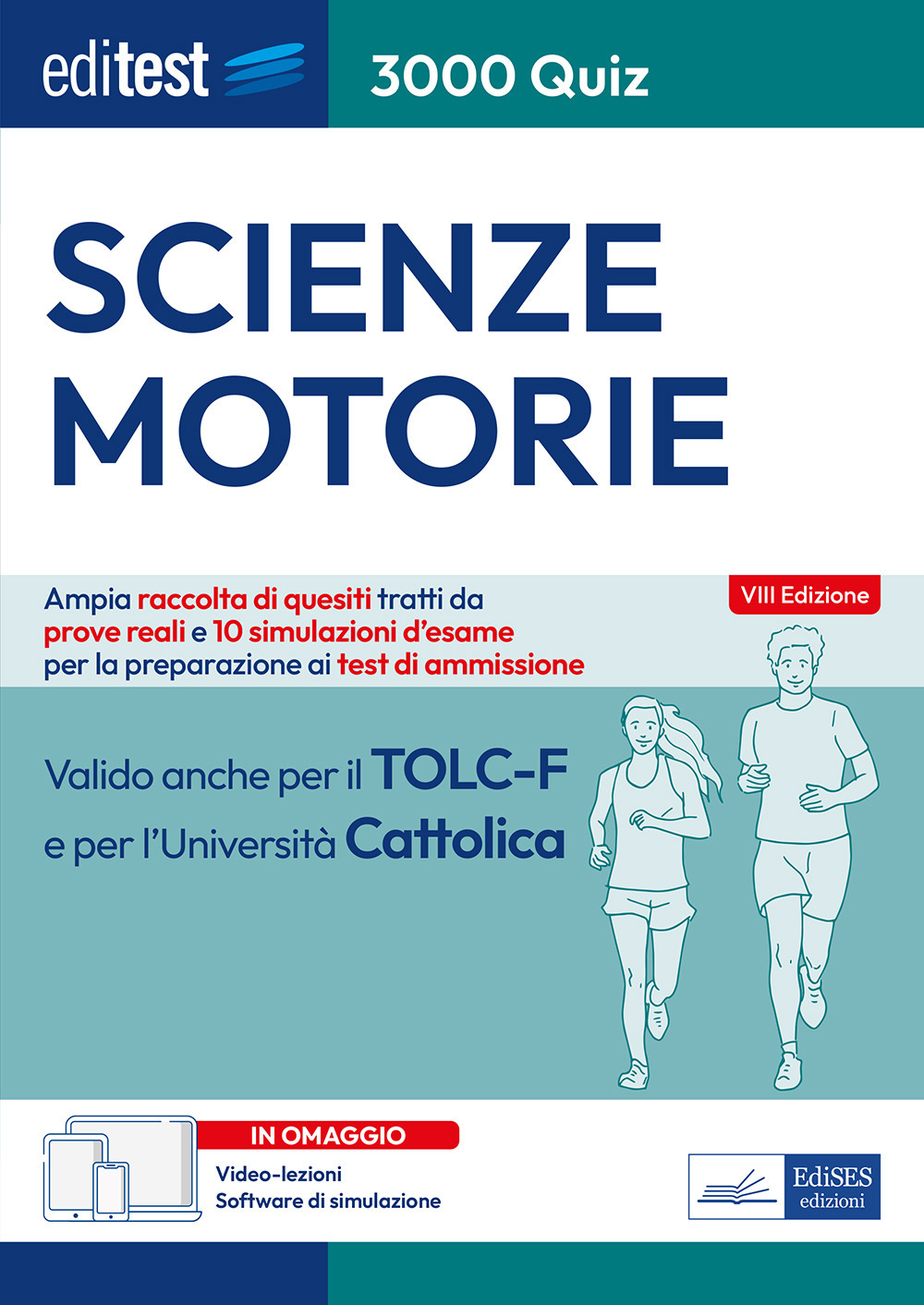 EdiTEST. Scienze motorie. 3000 quiz. Ampia raccolta di quesiti tratti da prove reali e 10 simulazioni d'esame per la preparazione ai test di accesso