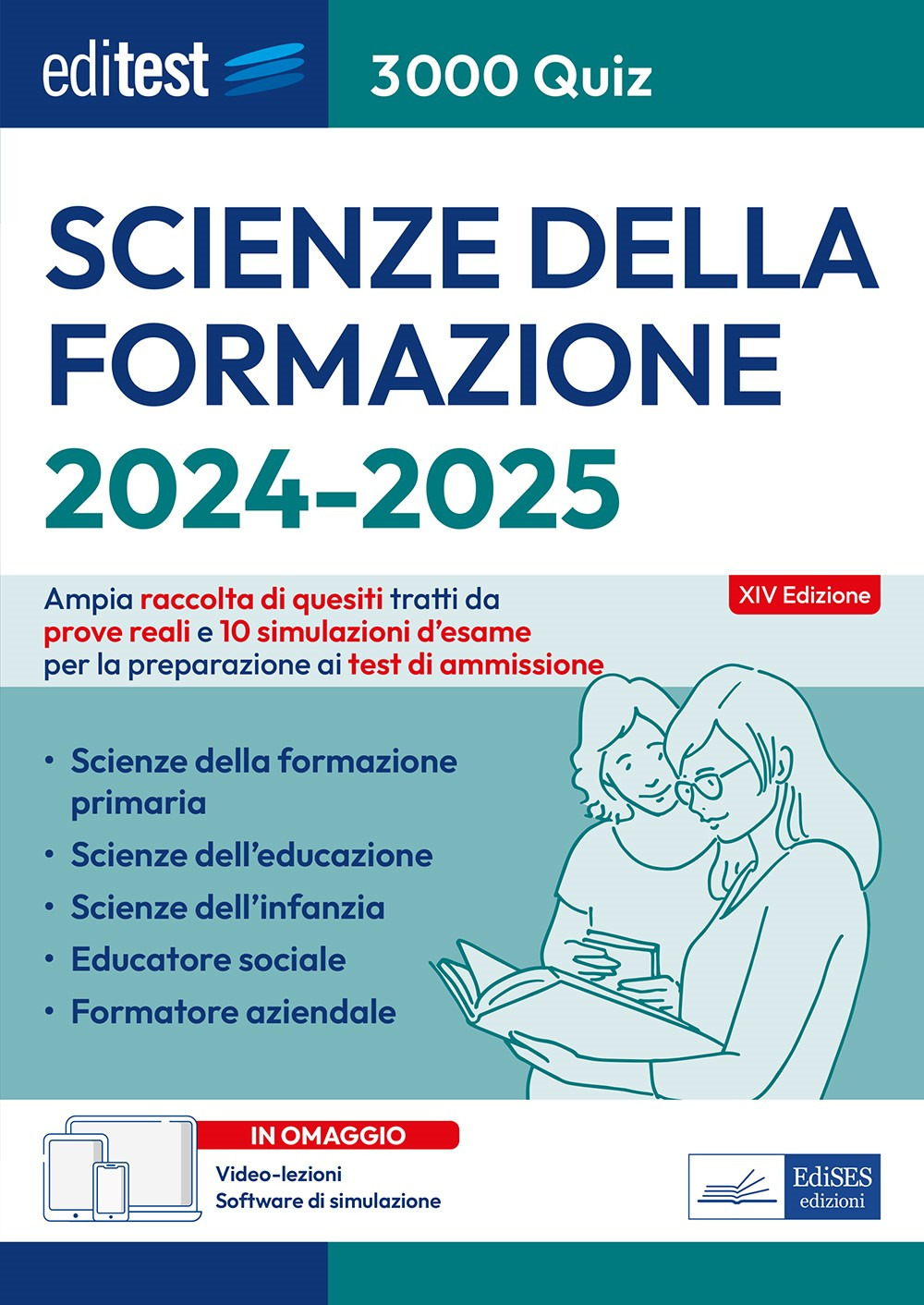 EdiTEST. Scienze della formazione. 3000 quiz. Ampia raccolta di quesiti tratti da prove reali e 10 simulazioni d'esame per la preparazione ai test di accesso