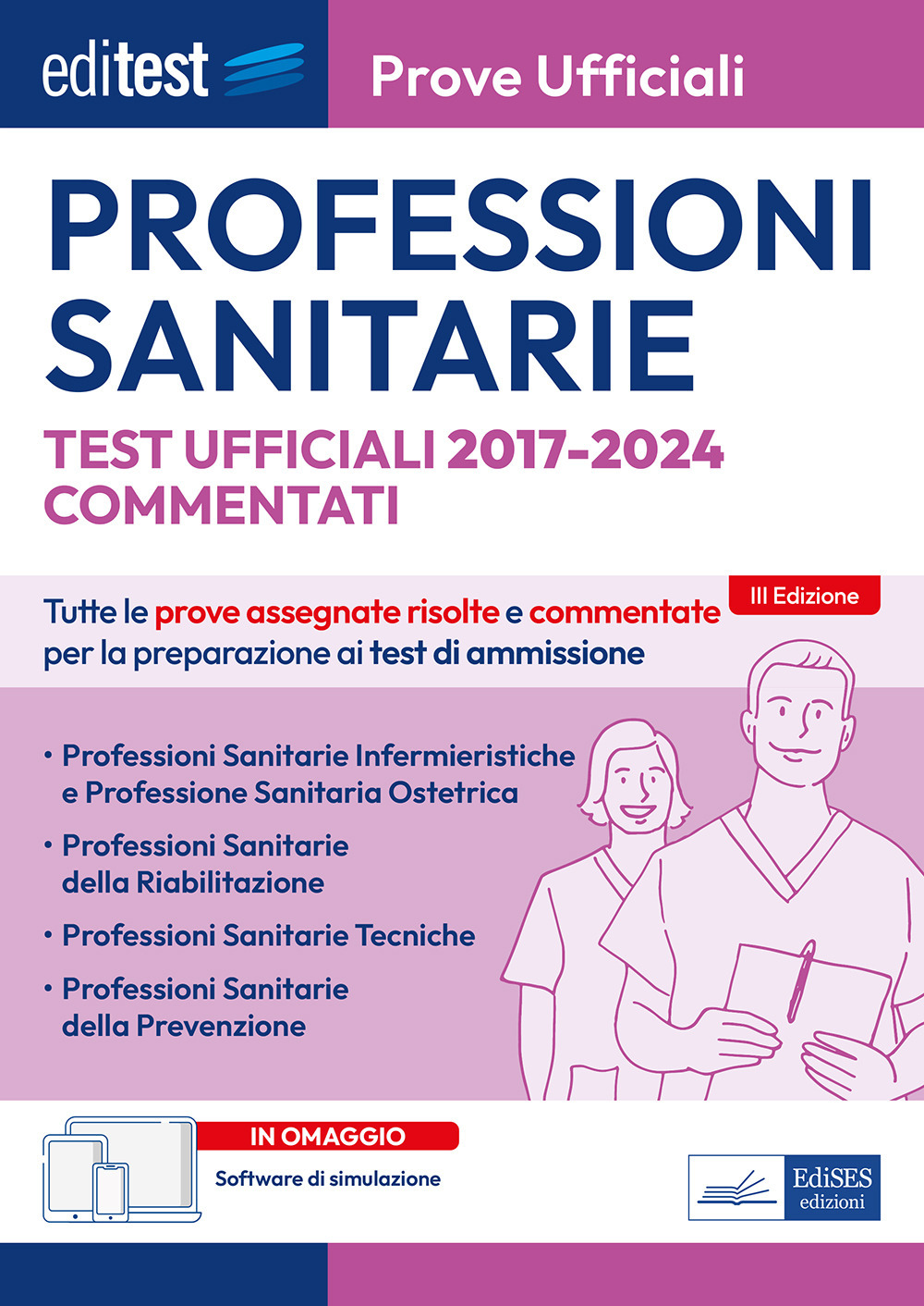 EdiTEST. Professioni sanitarie. Prove ufficiali commentate 2017-2024
