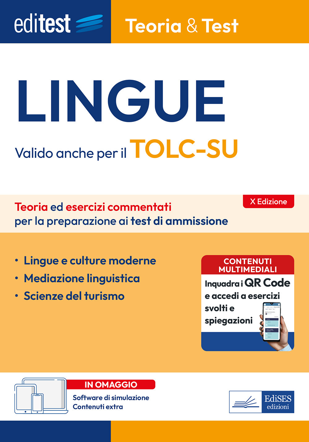 EdiTEST. Lingue. Teoria & test. Teoria ed esercizi commentati per la preparazione ai test di ammissione