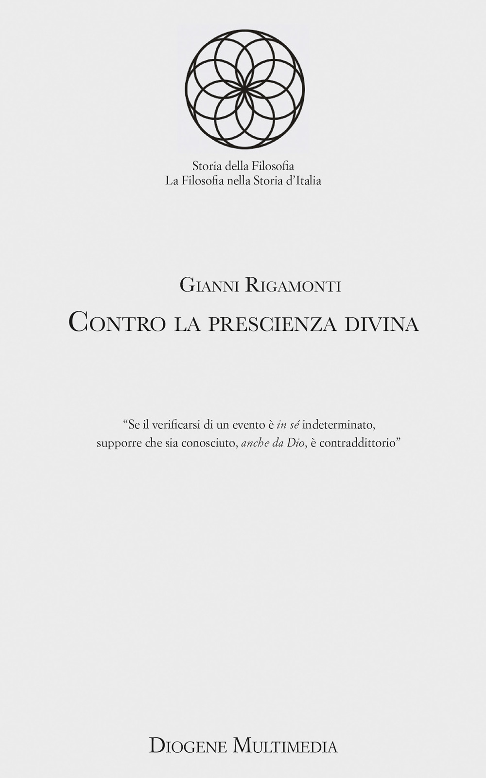 Contro la prescienza divina