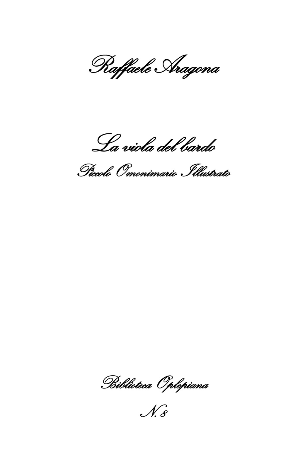 La viola del bardo. Piccolo omonimario illustrato