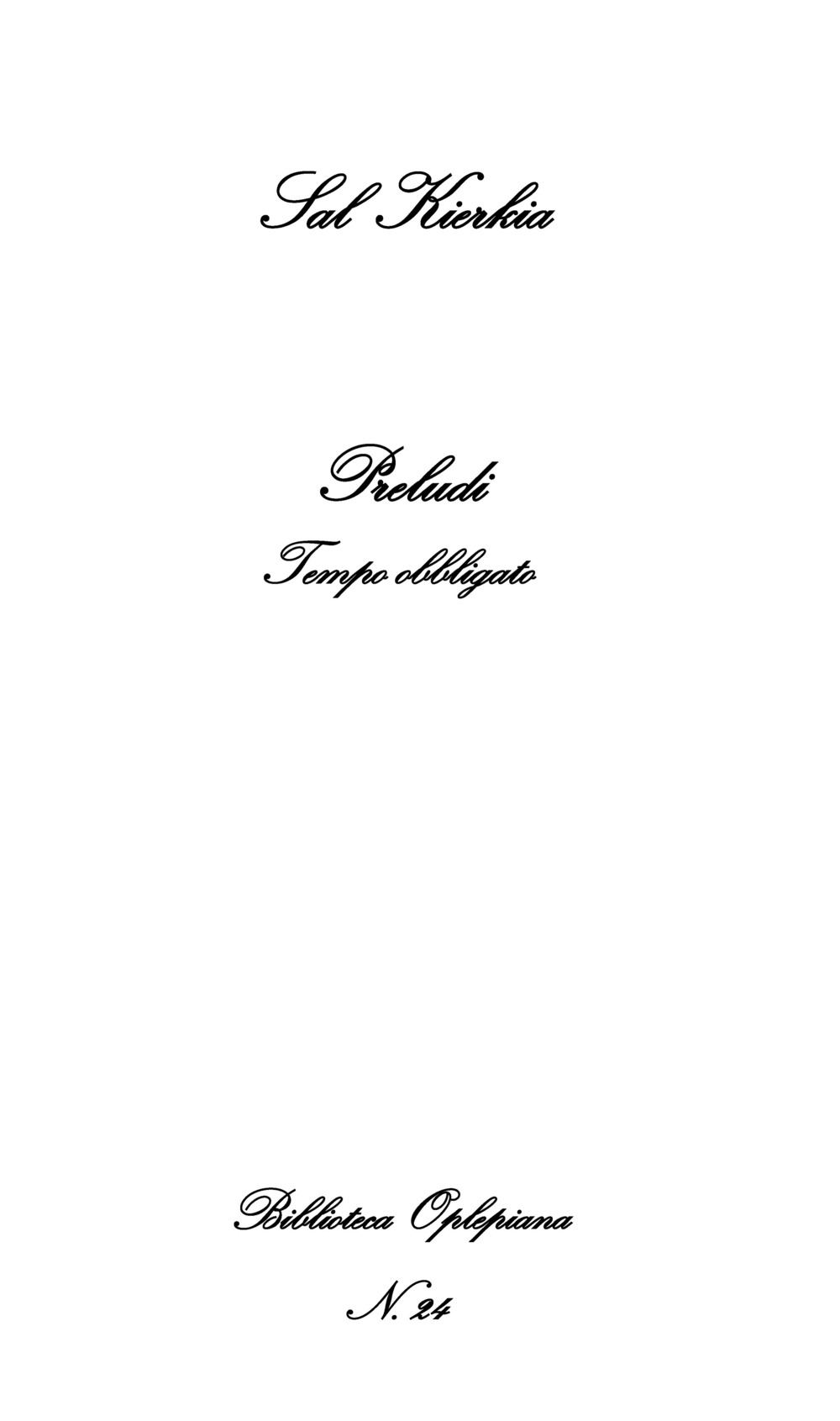 Preludi. Tempo obbligato