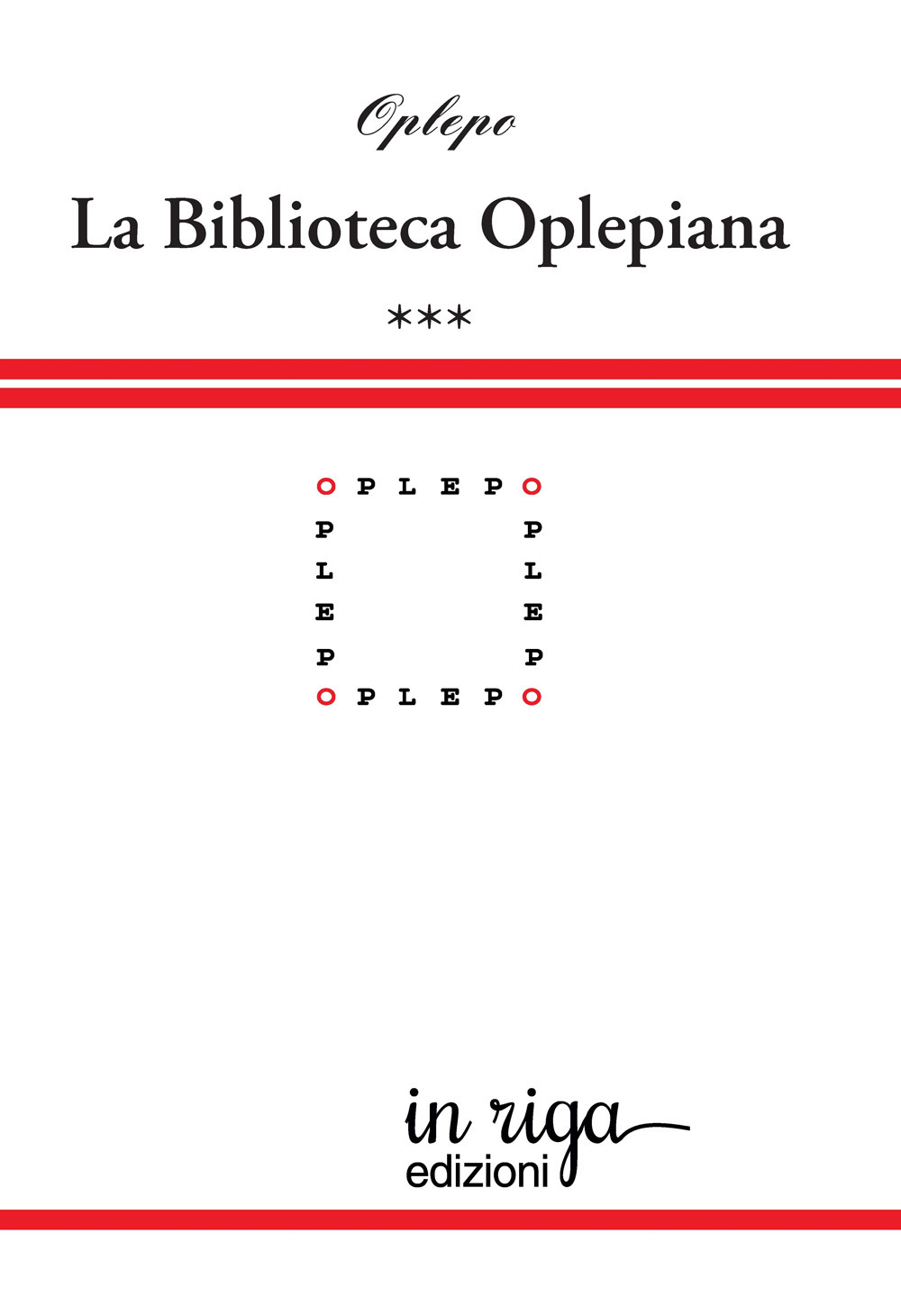 Biblioteca Oplepiana. Vol. 3: Plaquette 37-46