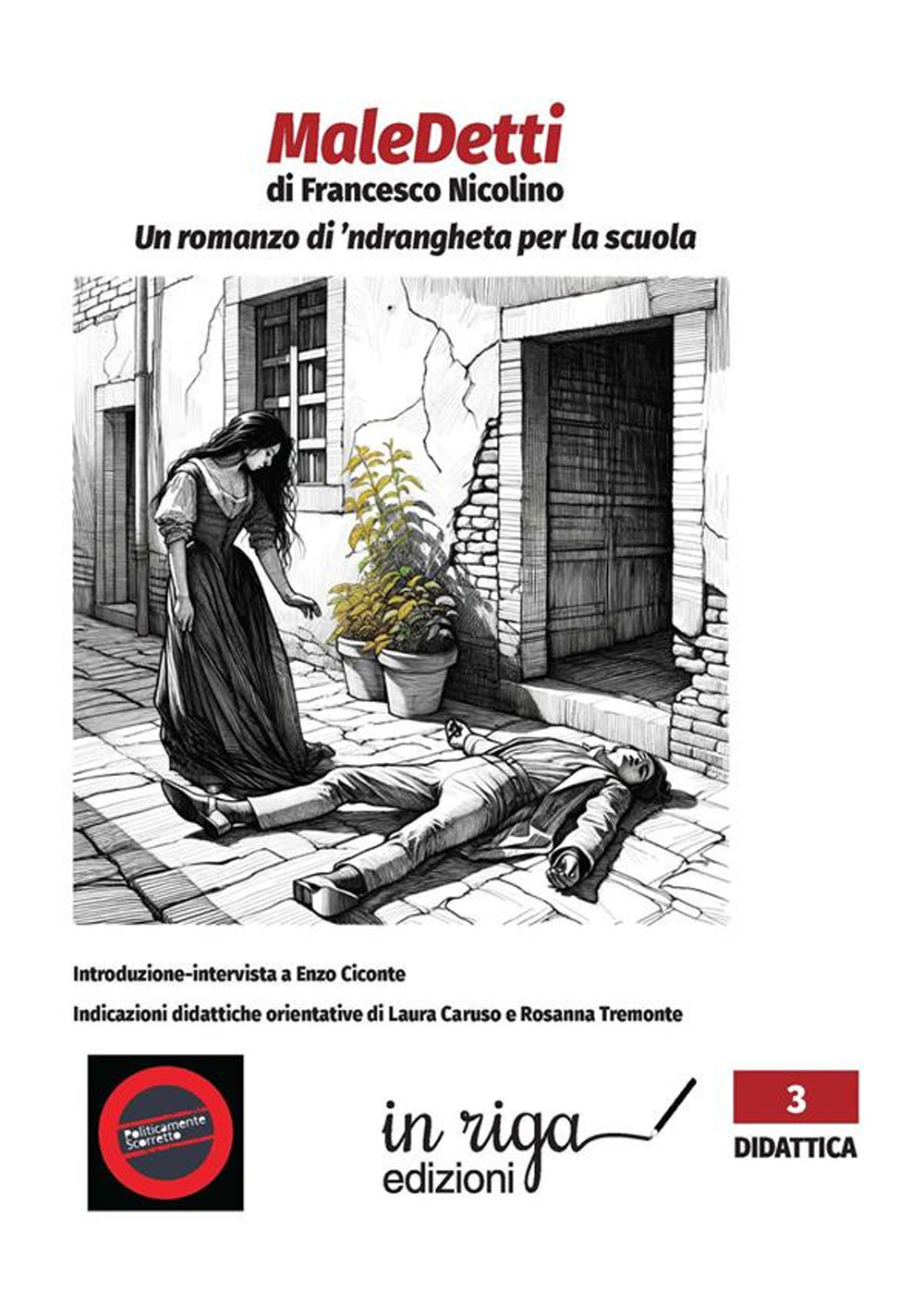 MaleDetti. Un romanzo di ’ndrangheta per la scuola