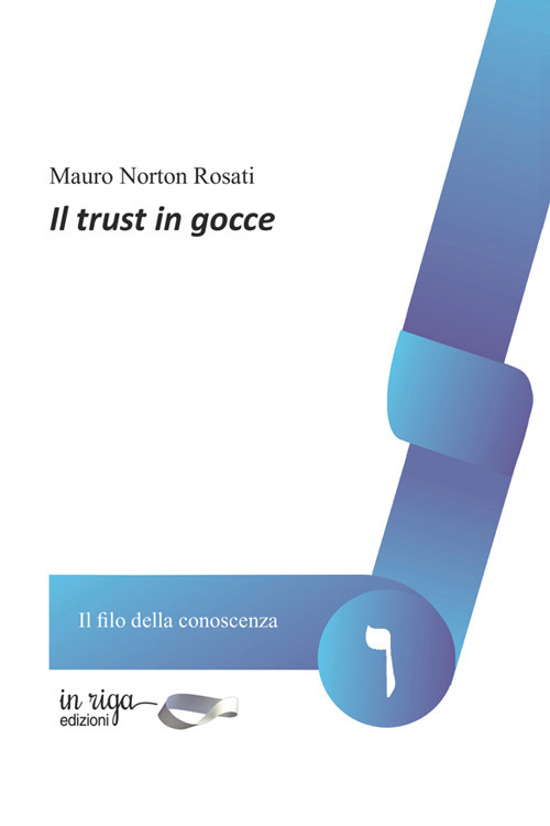 Il trust in gocce
