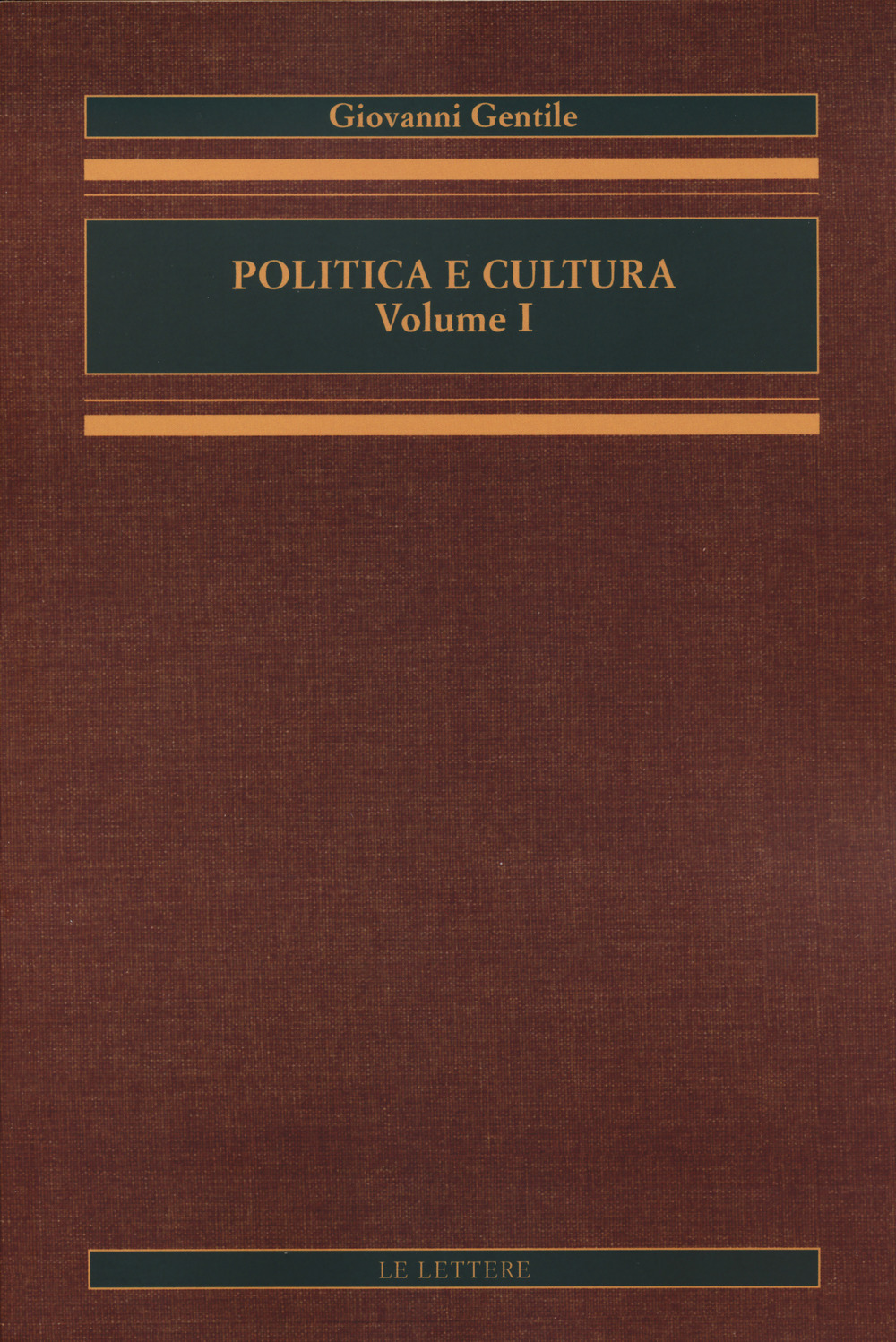 Politica e cultura. Vol. 1