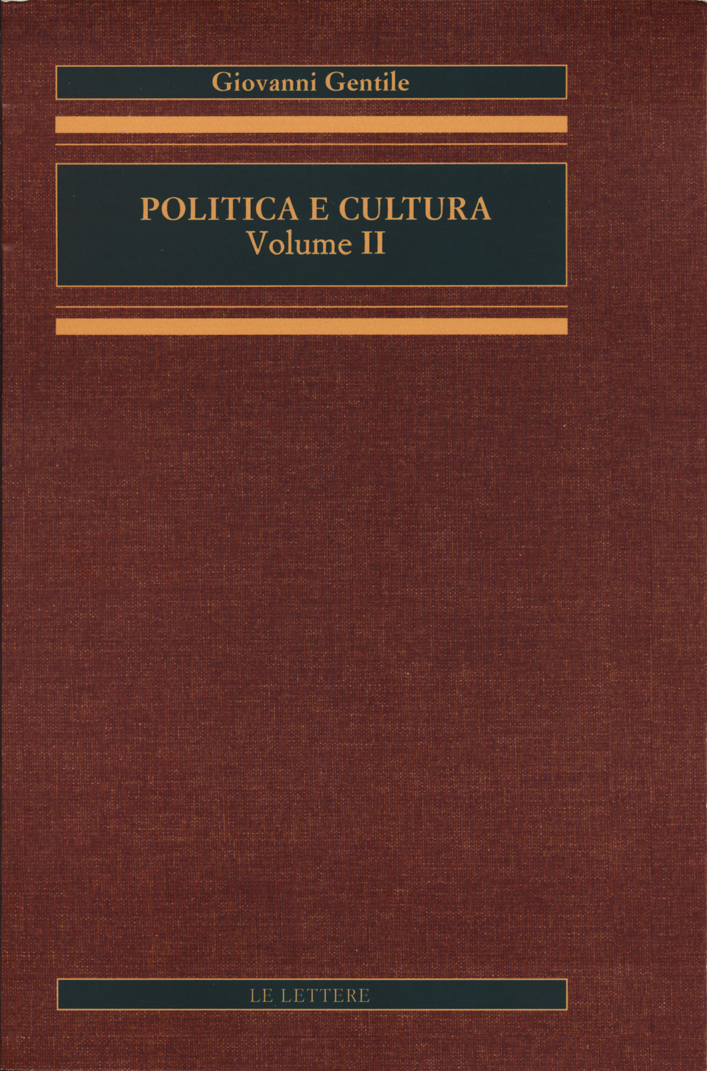 Politica e cultura. Vol. 2