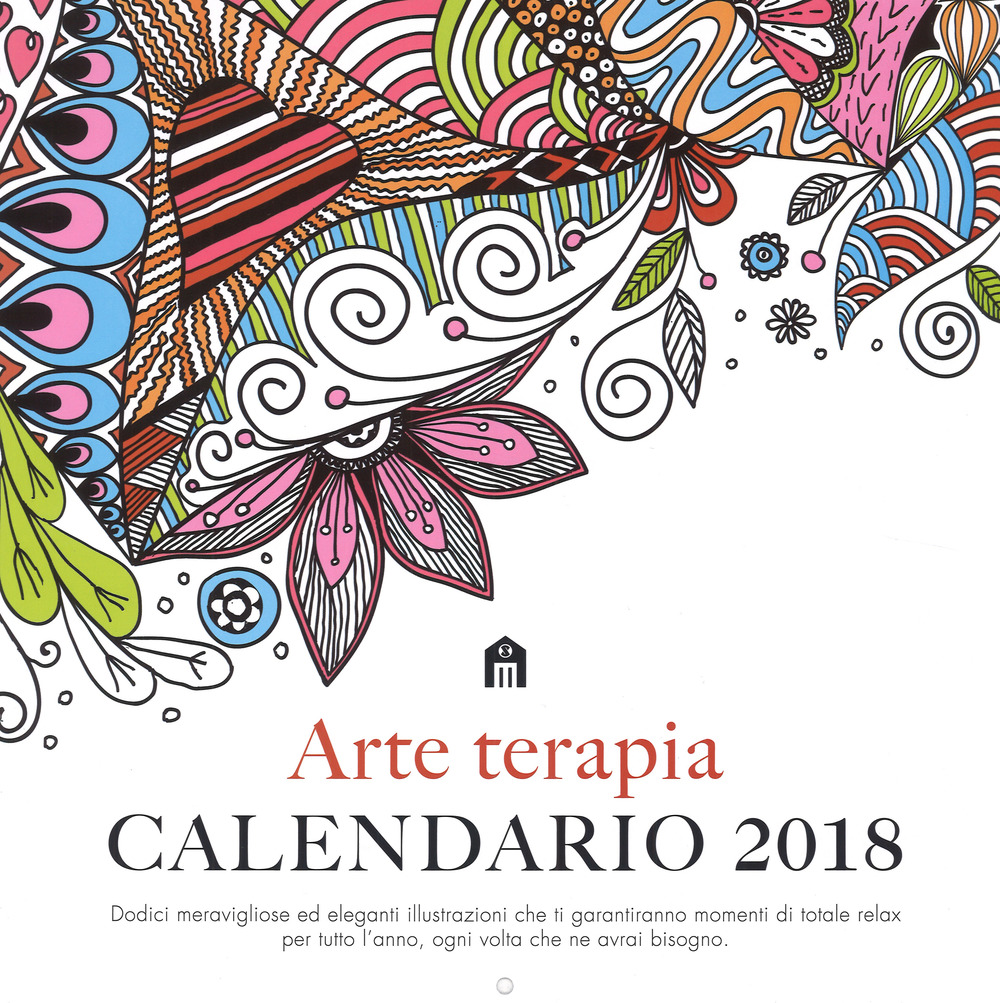 Arte terapia. Calendario da parete 2018