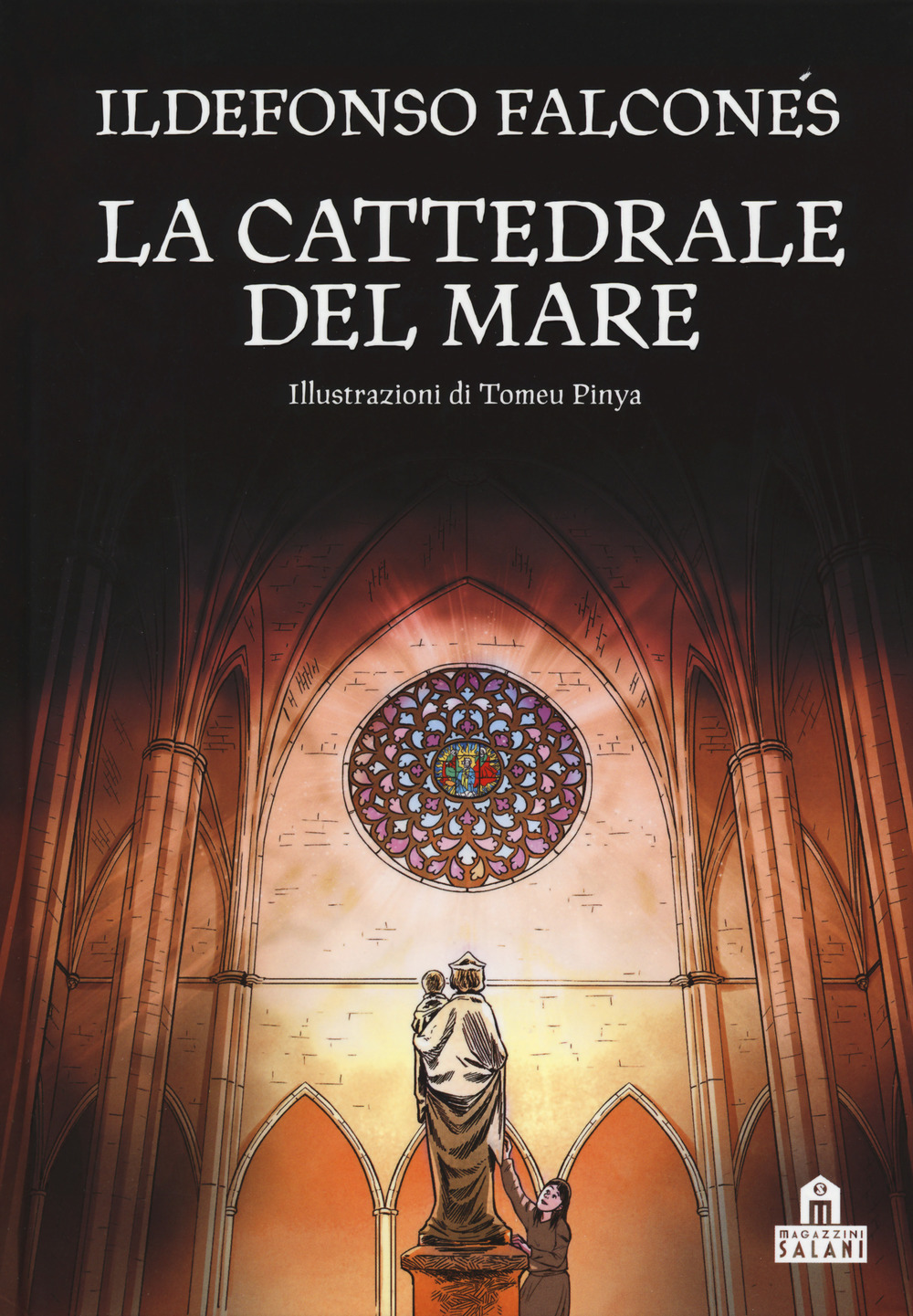 La cattedrale del mare. Graphic novel