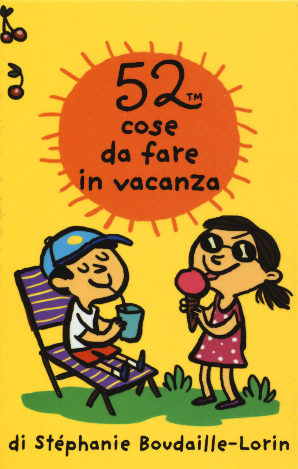 52 cose da fare in vacanza. Carte