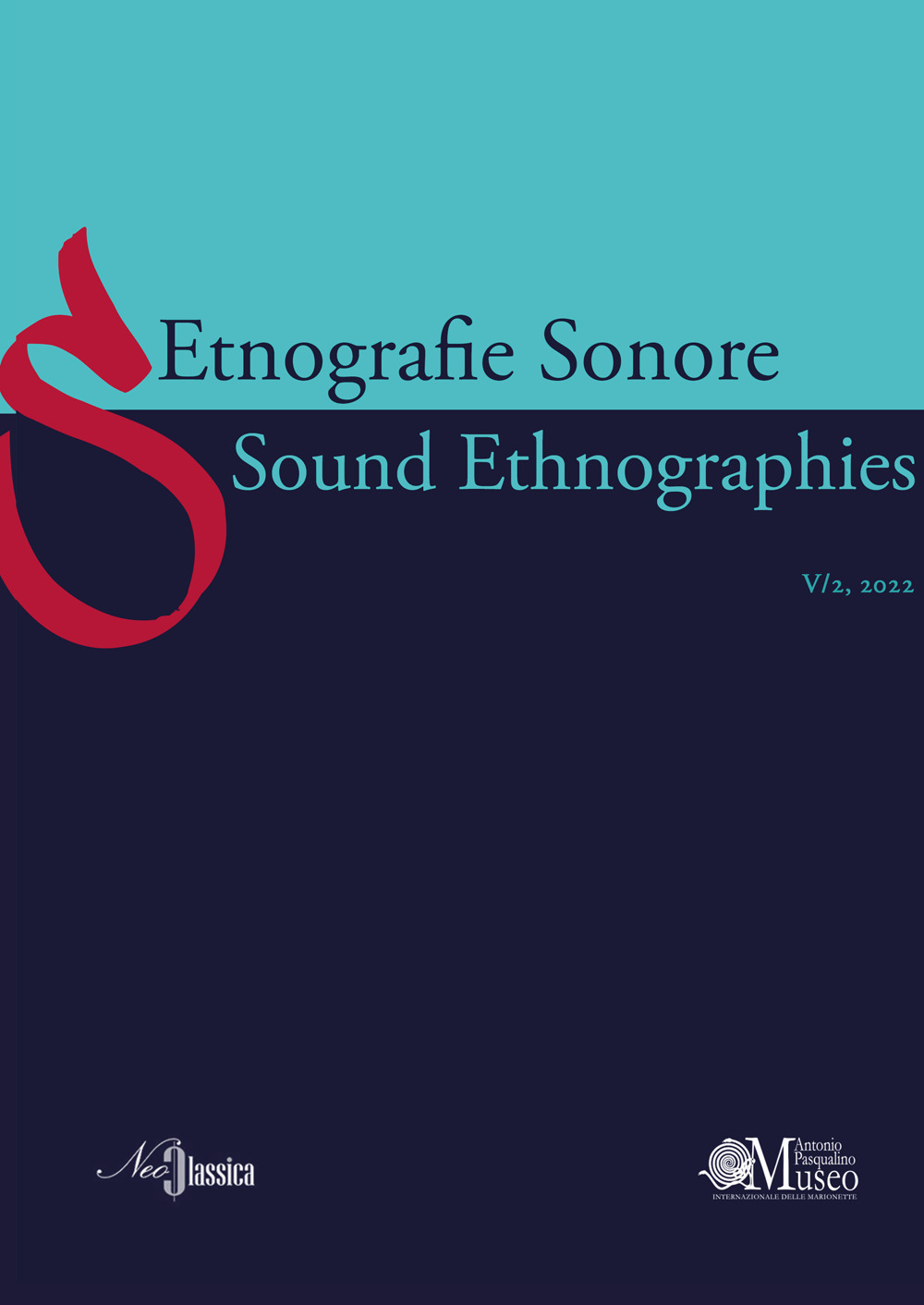 Etnografie Sonore-Sound Ethnographies. Vol. 5/2