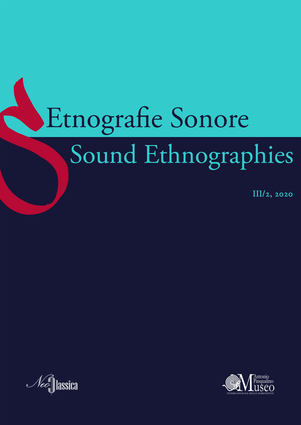 Etnografie Sonore-Sound Ethnographies. Vol. 3/2