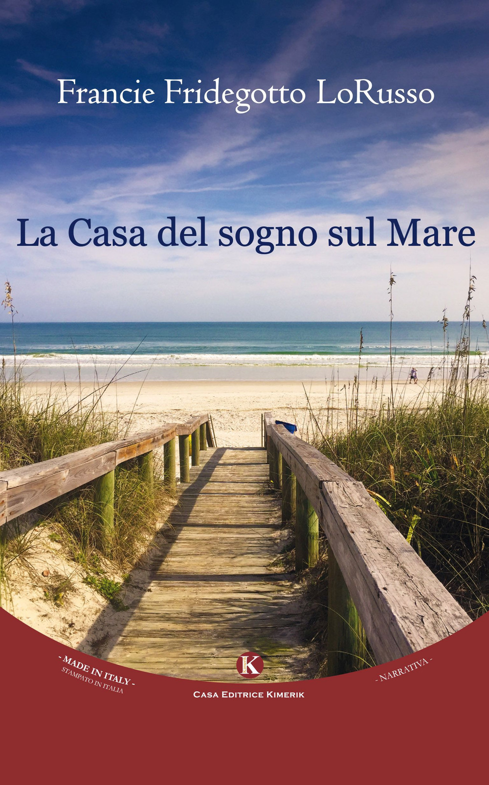 La casa del sogno sul mare