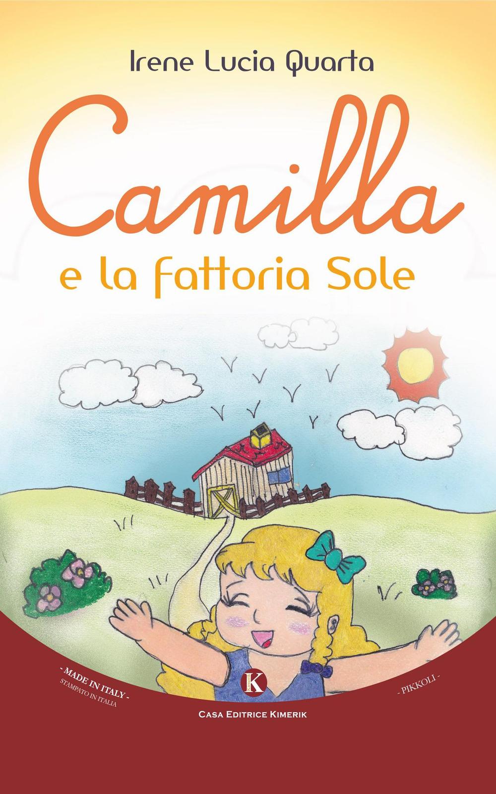 Camilla e la fattoria Sole