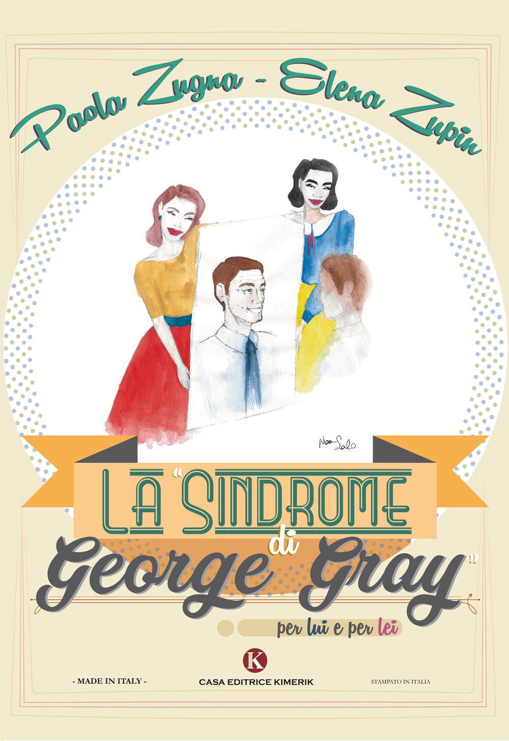 La «Sindrome di George Gray» per lui e per lei